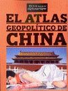 EL ATLAS GEOPOLÍTICO DE CHINA (LE MONDE DIPLOMATIQUE EN ESPAÑOL)