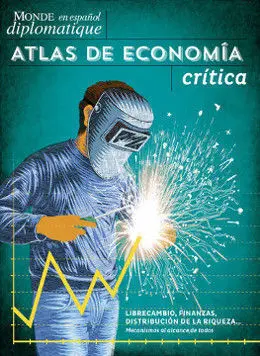 Atlas de Economía Crítica - le Monde Diplomatique