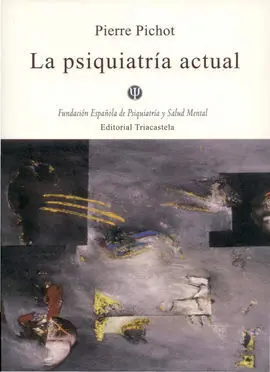 La Psiquiatr¡A Actual