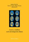 LUCES Y SOMBRAS EN LA INVESTIGACIÃN CLINICA
