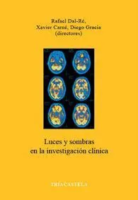 Luces y Sombras en la Investigación Clinica