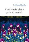 CONCIENCIA PLENA Y SALUD MENTAL