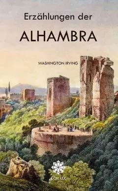 Erzählungen Der Alhambra