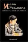 Madrid y Sus Literaturas