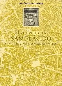 El Convento de San Plácido