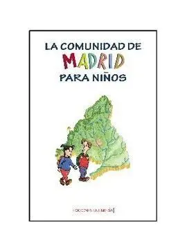 La Comunidad de Madrid para Niños
