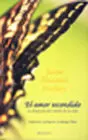 El Amor Escondido