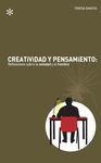 CREATIVIDAD Y PENSAMIENTO:  REFLEXIONES SOBRE LA SOLEDAD Y EL HOMBRE