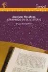 Aventuras Filosóficas: Atrapados en el Misterio