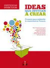 Ideas que Invitan a Crear: Proyecto para Estimular la Creatividad en Educación Primaria