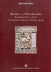 BIZANCIO Y LA PERSIA SASÁNIDA: DOS IMPERIOS FRENTE A FRENTE. UNA COMPARACIÓN MIL