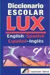 Diccionario Escolar Lux English-Spanish, Español-Inglés