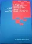 Casos Prácticos de Derecho de la Unión Europea