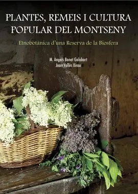 Plantes, Remeis I Cultura Popular del Montseny