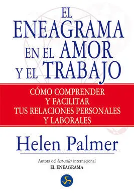El Eneagrama en el Amor y el Trabajo