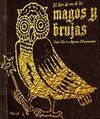 EL LIBRO DE ORO DE LOS MAGOS Y BRUJAS