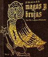 EL LIBRO DE ORO DE LOS MAGOS Y BRUJAS