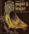 El Libro de Oro de los Magos y Brujas