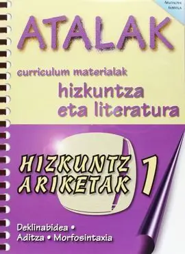 Atalak, Hizkuntza Eta Literatura, Hizkuntz Ariketak 1, Deklinabidea, Aditza, Mor