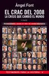 El Crac del 2008. La Crisis que Cambió el Mundo
