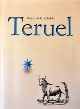 Historia de la Ciudad de Teruel
