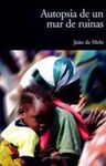 AUTOPSIA DE UN MAR DE RUINAS