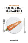 LOS MITOS ACTUALES AL DESCUBIERTO