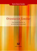 Orientación Familiar. Intervención Familiar en el Ámbito de la Diversidad
