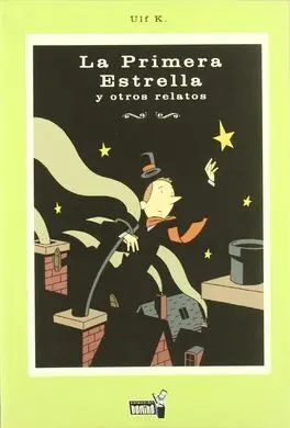 La Primera Estrella y Otros Relatos