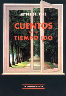 Cuentos de un Tiempo Ido