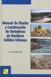MANUAL DE DISEÑO Y CONSTRUCCIÓN DE VERTEDEROS R.S.V.