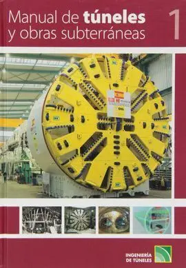 Manual de Túneles y Obras Subterráneas (2 Vols)