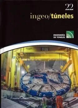Ingeotúneles. serie: Ingenieria de Tuneles. Libro 22