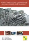 MANUAL DE ESTACIONES GEOMECÁNICAS Y DESCRIPCIÓN DE MACIZOS ROCOSOS EN AFLORAMIEN