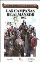 Las Campañas de Almanzor 977-1002