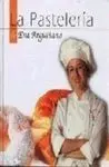 La Pasteleria de Eva Arguiñano
