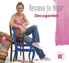 RENUEVA TU HOGAR CON DECOGARDEN
