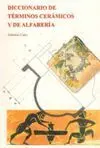 Diccionario de Términos Cerámicos y de Alfarería
