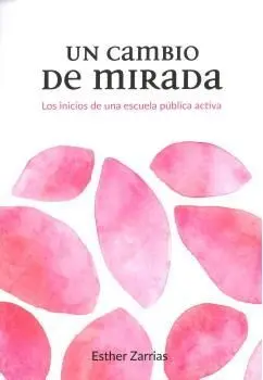 Un Cambio de Mirada