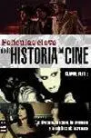 Películas Clave de la Historia del Cine