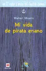 Mi Vida de Pirata Enano