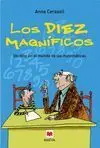 Los Diez Magníficos. Un Niño en el Mundo de las Matemáticas.