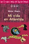 Mi Vida en Atlántida