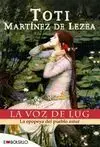 La Voz de Lug. La Epopeya del Pueblo Astur