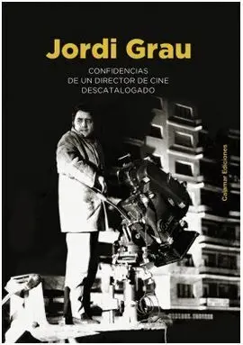 Confidencias de un Director de Cine Descatalogado