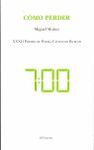 CÓMO PERDER