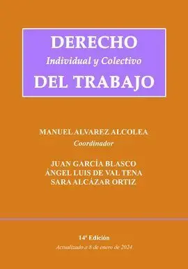 Derecho Individual y Colectivo del Trabajo
