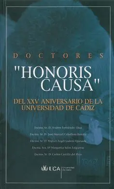 Doctores ´Honoris Causa´ del Xxv Aniversario de la Universidad de Cádiz