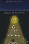 La Ciudad de la Oscuridad