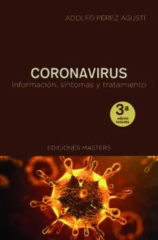 Coronavirus. Informacion, Sintomas y Tratamiento (Ediciones Masters)
